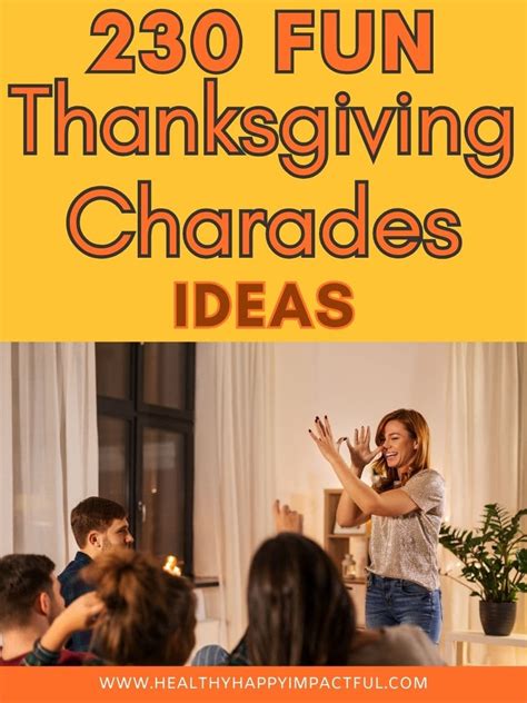 230 Fun Thanksgiving Charades Ideas (+ Free Printable Cards)